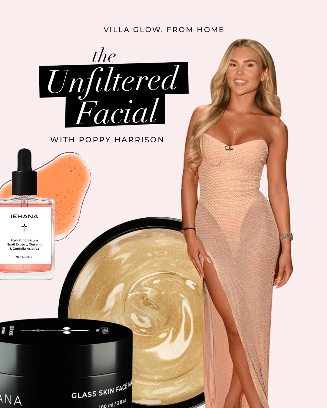 Poppy Harrison’s At-Home Facial Routine: Glow Like a Love Island Star