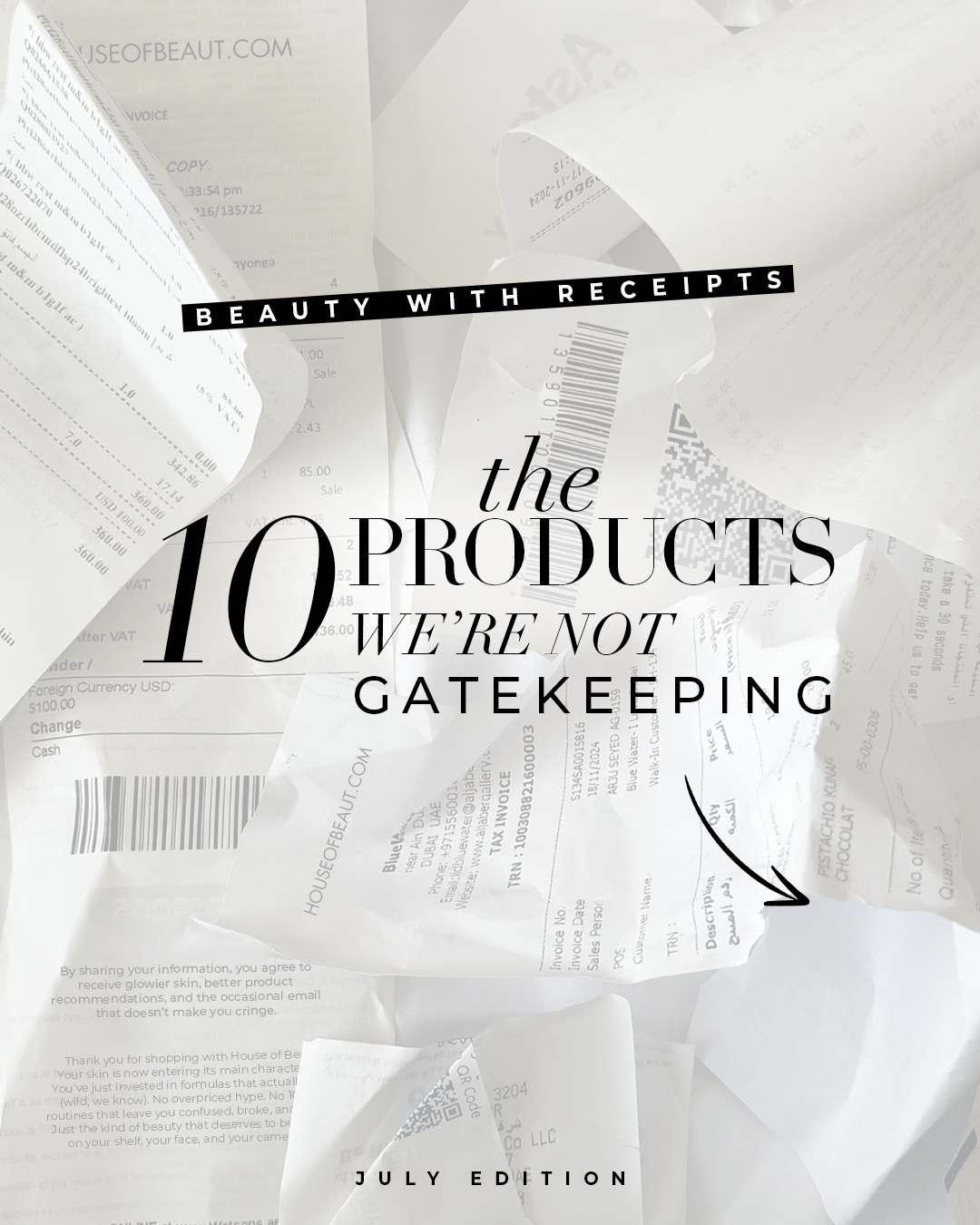 10 Beauty Products We’re Not Gatekeeping This Month (July Edition)